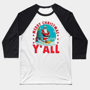 Funny Christmas In July Santa Surfing Baseball T-Shirt